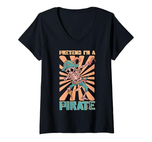Damen Tu so, als wäre ich EIN Pirat - Halloween-Pirat T-Shirt mit V-Ausschnitt von Halloween Clothing & Costumes