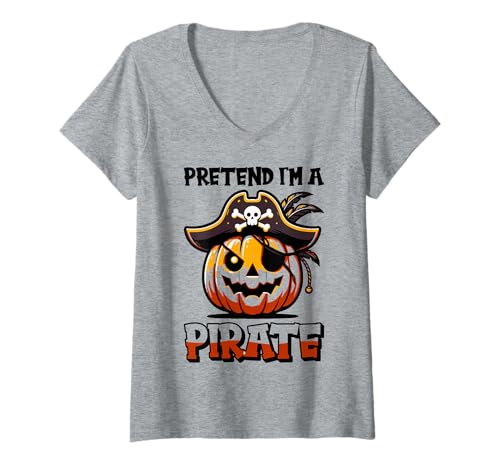 Damen Tu so, als wäre ich EIN Pirat - Halloween-Pirat T-Shirt mit V-Ausschnitt von Halloween Clothing & Costumes