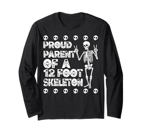Stolze Eltern eines 3,6 m großen Skeletts, Halloween Langarmshirt von Halloween Clothing & Costumes
