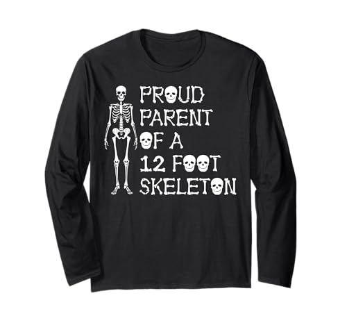 Stolze Eltern eines 3,6 m großen Skeletts, Halloween Langarmshirt von Halloween Clothing & Costumes