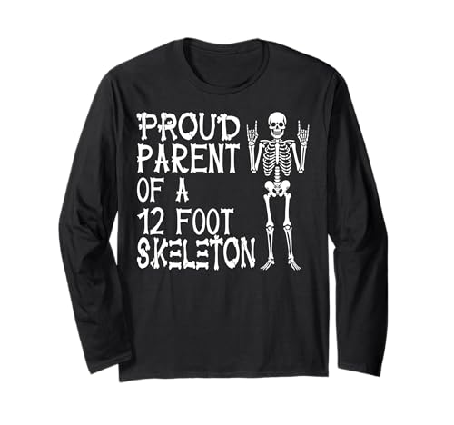 Stolze Eltern eines 3,6 m großen Skeletts, Halloween Langarmshirt von Halloween Clothing & Costumes