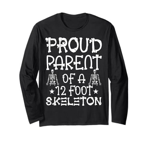 Stolze Eltern eines 3,6 m großen Skeletts, Halloween Langarmshirt von Halloween Clothing & Costumes