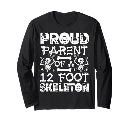 Stolze Eltern eines 3,6 m großen Skeletts, Halloween Langarmshirt von Halloween Clothing & Costumes