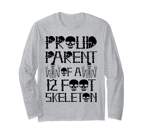 Stolze Eltern eines 3,6 m großen Skeletts, Halloween Langarmshirt von Halloween Clothing & Costumes