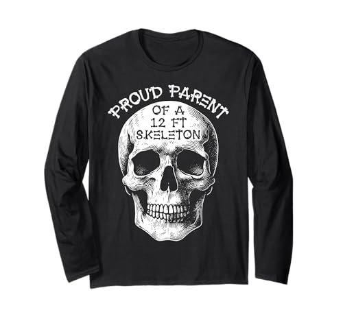 Stolze Eltern eines 3,6 m großen Skeletts, Halloween Langarmshirt von Halloween Clothing & Costumes