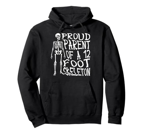 Stolze Eltern eines 3,6 m großen Skeletts, Halloween Pullover Hoodie von Halloween Clothing & Costumes