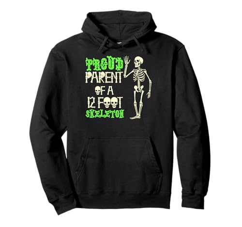 Stolze Eltern eines 3,6 m großen Skeletts, Halloween Pullover Hoodie von Halloween Clothing & Costumes