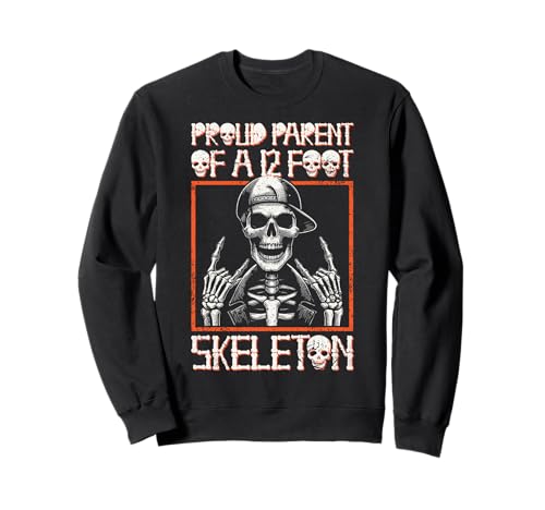 Stolze Eltern eines 3,6 m großen Skeletts, Halloween Sweatshirt von Halloween Clothing & Costumes