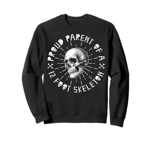 Stolze Eltern eines 3,6 m großen Skeletts, Halloween Sweatshirt von Halloween Clothing & Costumes