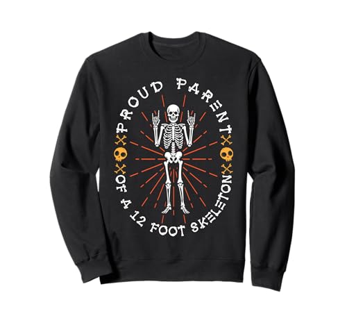 Stolze Eltern eines 3,6 m großen Skeletts, Halloween Sweatshirt von Halloween Clothing & Costumes