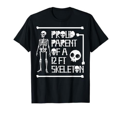 Stolze Eltern eines 3,6 m großen Skeletts, Halloween T-Shirt von Halloween Clothing & Costumes