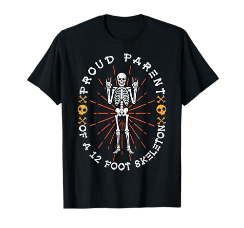 Stolze Eltern eines 3,6 m großen Skeletts, Halloween T-Shirt von Halloween Clothing & Costumes