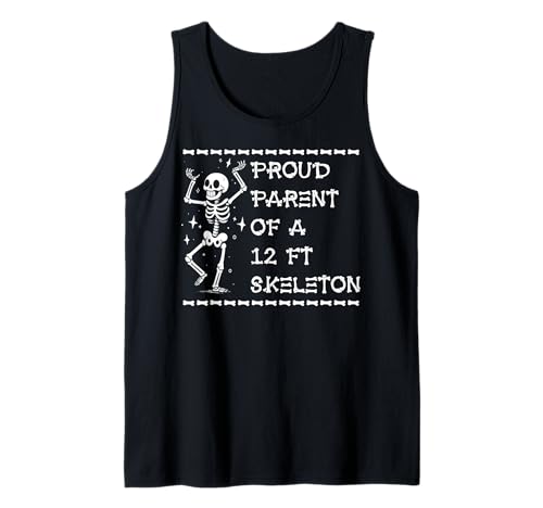 Stolze Eltern eines 3,6 m großen Skeletts, Halloween Tank Top von Halloween Clothing & Costumes
