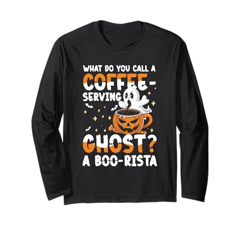 Wie nennt Man einen Coffee Serving Ghost A Boo Rista Langarmshirt Wie nennt Man einen Coffee Serving Ghost A Boo Rista Langarmshirt von Halloween Coffee Ghost Barista Pumpkin Humor