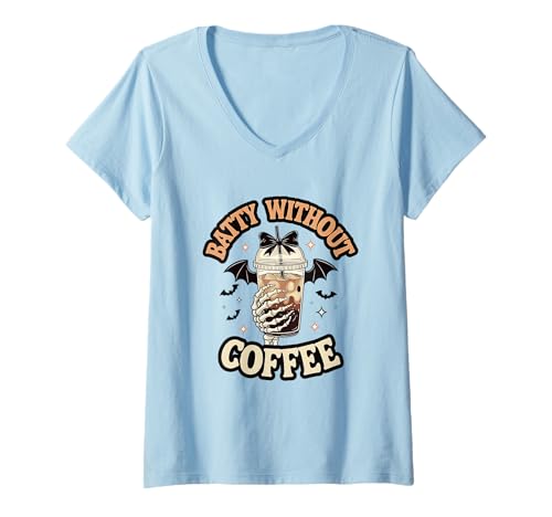 Damen Batty Without Coffee Skelett Spooky T-Shirt mit V-Ausschnitt Damen Batty Without Coffee Skelett Spooky T-Shirt mit V-Ausschnitt von Halloween Coffee Lovers Skeleton Humor