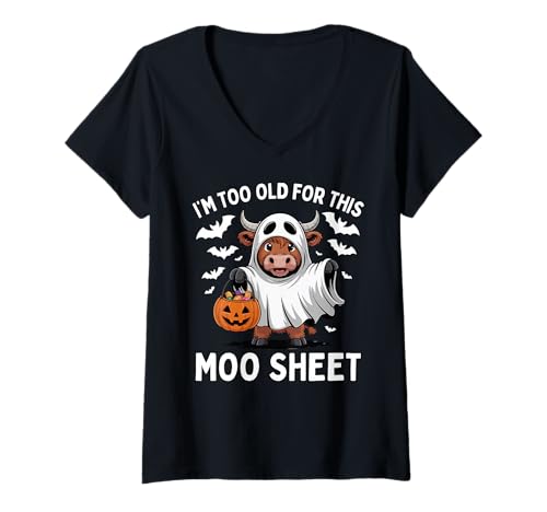 Damen Ich Bin zu alt für Dieses Moo-Blatt Halloween Kuh Geist T-Shirt mit V-Ausschnitt Damen Ich Bin zu alt für Dieses Moo-Blatt Halloween Kuh Geist T-Shirt mit V-Ausschnitt von Halloween Cow Ghost Pun Trick Or Treat Humor