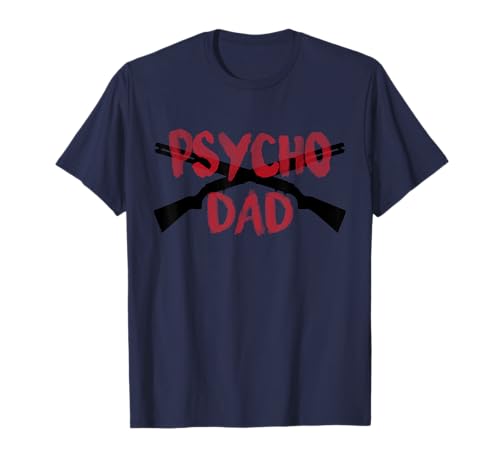 Herren HALLOWEEN Guns TShirt Psycho Gun Dad Funny T-Shirt T-Shirt Herren HALLOWEEN Guns TShirt Psycho Gun Dad Funny T-Shirt T-Shirt von Halloween DAD Shirt