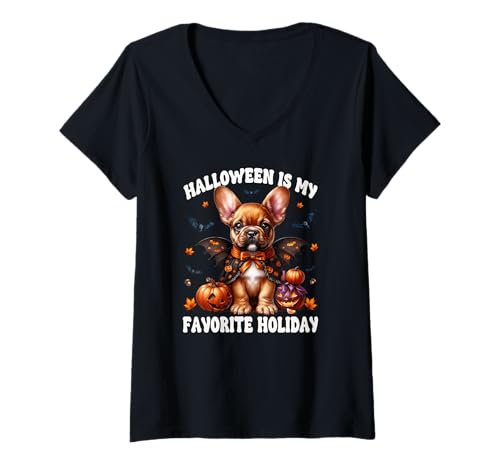 Damen Halloween is My Favorite Holiday for French Bulldog Mom T-Shirt mit V-Ausschnitt von Halloween Frenchie Gifts For French Bulldog Lovers