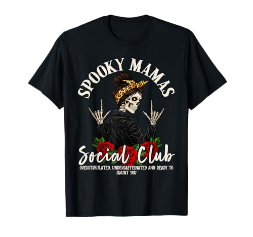 Spooky Mamas Social Club Halloween Vibe Skelett Frauen Lustig T-Shirt Spooky Mamas Social Club Halloween Vibe Skelett Frauen Lustig T-Shirt von Halloween Ghost Queen
