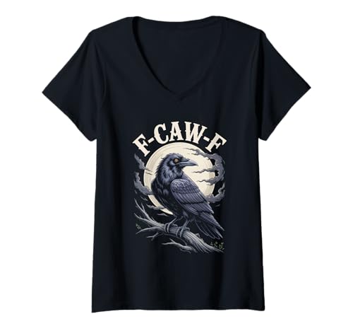 Damen Lustiges F-Caw-F Raben Gothic Humor Halloween Krähen T-Shirt mit V-Ausschnitt Damen Lustiges F-Caw-F Raben Gothic Humor Halloween Krähen T-Shirt mit V-Ausschnitt von Halloween Gothic Humor Krähen Vögel Geschenke