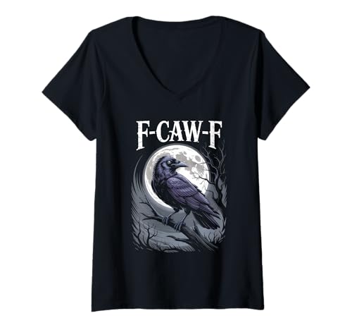 Damen Lustiges F-Caw-F Raben Gothic Humor Halloween Krähen T-Shirt mit V-Ausschnitt Damen Lustiges F-Caw-F Raben Gothic Humor Halloween Krähen T-Shirt mit V-Ausschnitt von Halloween Gothic Humor Krähen Vögel Geschenke