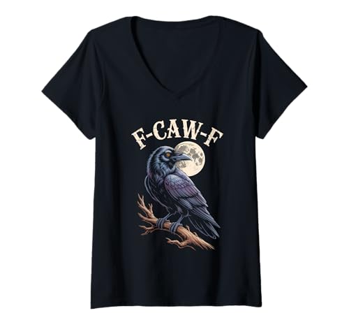 Damen Lustiges F-Caw-F Raben Gothic Humor Halloween Krähen T-Shirt mit V-Ausschnitt Damen Lustiges F-Caw-F Raben Gothic Humor Halloween Krähen T-Shirt mit V-Ausschnitt von Halloween Gothic Humor Krähen Vögel Geschenke