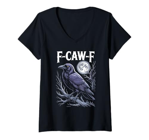 Damen Lustiges F-Caw-F Raben Gothic Humor Halloween Krähen T-Shirt mit V-Ausschnitt Damen Lustiges F-Caw-F Raben Gothic Humor Halloween Krähen T-Shirt mit V-Ausschnitt von Halloween Gothic Humor Krähen Vögel Geschenke
