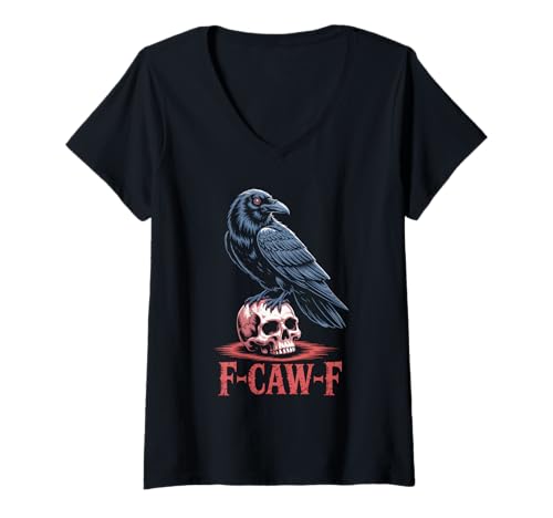 Damen Lustiges F-Caw-F Raben Gothic Humor Halloween Krähen T-Shirt mit V-Ausschnitt Damen Lustiges F-Caw-F Raben Gothic Humor Halloween Krähen T-Shirt mit V-Ausschnitt von Halloween Gothic Humor Krähen Vögel Geschenke