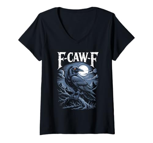Damen Lustiges F-Caw-F Raben Gothic Humor Halloween Krähen T-Shirt mit V-Ausschnitt Damen Lustiges F-Caw-F Raben Gothic Humor Halloween Krähen T-Shirt mit V-Ausschnitt von Halloween Gothic Humor Krähen Vögel Geschenke