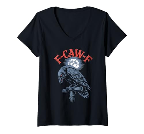 Damen Lustiges F-Caw-F Raben Gothic Humor Halloween Krähen T-Shirt mit V-Ausschnitt Damen Lustiges F-Caw-F Raben Gothic Humor Halloween Krähen T-Shirt mit V-Ausschnitt von Halloween Gothic Humor Krähen Vögel Geschenke