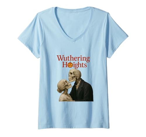 Damen Wuthering Heights Gothic Skelett Romantik Parodie T-Shirt mit V-Ausschnitt Damen Wuthering Heights Gothic Skelett Romantik Parodie T-Shirt mit V-Ausschnitt von Wuthering Heights Gothic Dark Fantasy Romance
