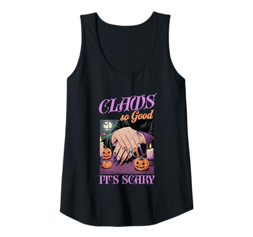 Damen Krallen So gut, DASS es gruselig ist Gruselige Nägel Künstle Tank Top Damen Krallen So gut, DASS es gruselig ist Gruselige Nägel Künstle Tank Top von Halloween Gruselige Hexenparty Gruselige Nägel Gra