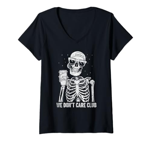 Damen We Don't Care Club Lustiges Skelett-Kaffee-Design T-Shirt mit V-Ausschnitt Damen We Don't Care Club Lustiges Skelett-Kaffee-Design T-Shirt mit V-Ausschnitt von Halloween Humor Casual Bones Chill Skeleton