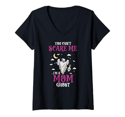 Damen Du Kannst Mich Nicht Erschrecken Mama Geist Lustig T-Shirt mit V-Ausschnitt Damen Du Kannst Mich Nicht Erschrecken Mama Geist Lustig T-Shirt mit V-Ausschnitt von Halloween Humor Gruselige Mutter Fans