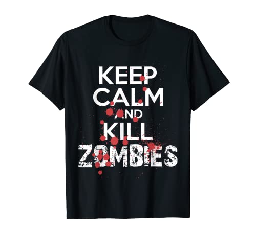 Keep Calm and Kill Zombies Männer Frauen lustige Halloween T-Shirt Keep Calm and Kill Zombies Männer Frauen lustige Halloween T-Shirt von Halloween IM Co