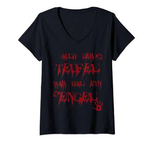 Damen Auch der Teufel war mal ein Engel, Halloween Spruch T-Shirt mit V-Ausschnitt Damen Auch der Teufel war mal ein Engel, Halloween Spruch T-Shirt mit V-Ausschnitt von Halloween Kostüm Spruch über Teufel und Engel