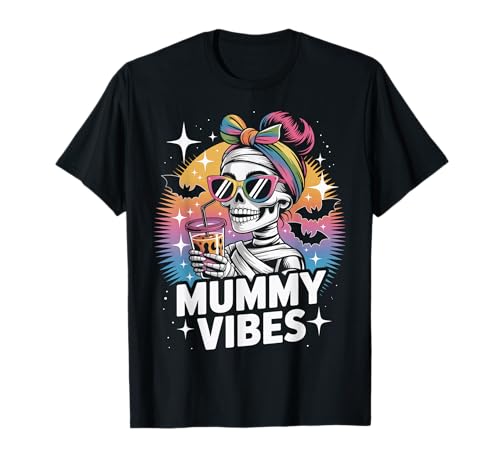 Messy Bun Halloween Mummy Vibes Skelett Mama Mama Mom Mommy T-Shirt Messy Bun Halloween Mummy Vibes Skelett Mama Mama Mom Mommy T-Shirt von Halloween Mama Tees of NYC