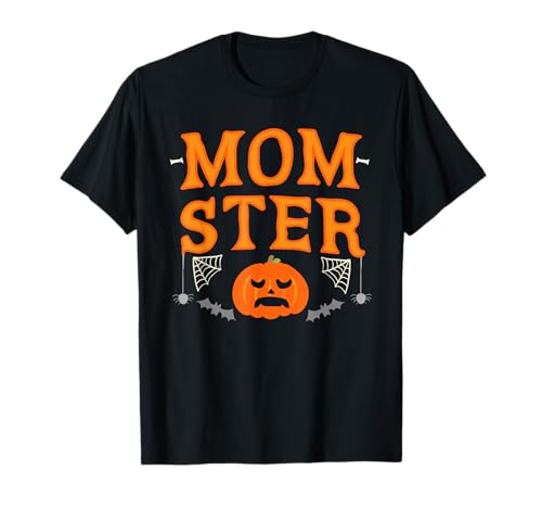 Halloween Mom Momster Shirt Frauen Lustiges Kostüm Mama Mama T-Shirt von Halloween Mom Momster Tee Shirt