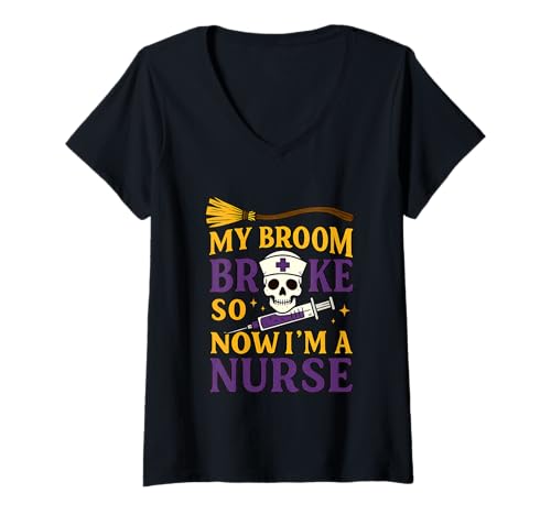 Damen Mein Besen ist kaputt gegangen, Also Bin ich jetzt Krankenschwester T-Shirt mit V-Ausschnitt Damen Mein Besen ist kaputt gegangen, Also Bin ich jetzt Krankenschwester T-Shirt mit V-Ausschnitt von Halloween Nurse Humor Witch