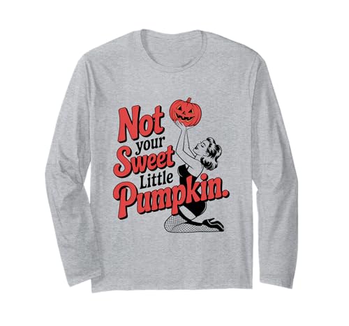 Halloween Pinup Girl Nicht Dein süßer Kleiner Kürbis Langarmshirt von Halloween Phiz