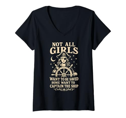 Damen Not All Girls Want to Be Saved Piratenkapitän Design T-Shirt mit V-Ausschnitt Damen Not All Girls Want to Be Saved Piratenkapitän Design T-Shirt mit V-Ausschnitt von Halloween Pirate Costume Women Equality