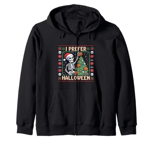 I Prefer Halloween Baum Skelett Weihnachten Damen Herren Kinder Kapuzenjacke I Prefer Halloween Baum Skelett Weihnachten Damen Herren Kinder Kapuzenjacke von Halloween Skeleton Ugly Christmas Sweater