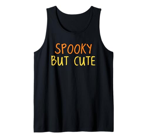 Gruselig, Aber niedlich, Halloween, lustig, Humor, Männer, Frauen, Kinder Tank Top Gruselig, Aber niedlich, Halloween, lustig, Humor, Männer, Frauen, Kinder Tank Top von Halloween Spooky Season Funny Men Women Kids
