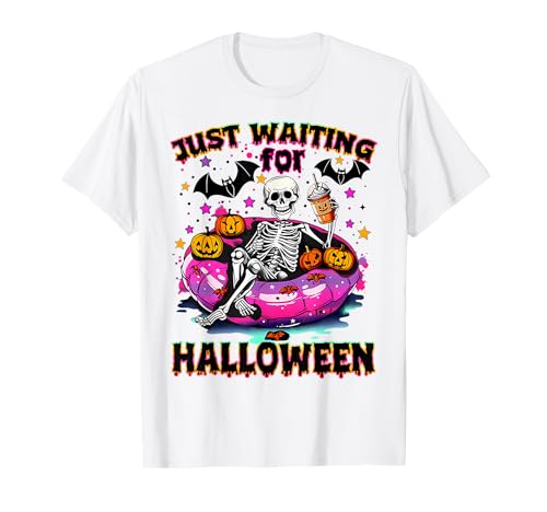 Skelett Just Waiting For Halloween Summer Men Women T-Shirt Skelett Just Waiting For Halloween Summer Men Women T-Shirt von Halloween Summer Men Women Lat
