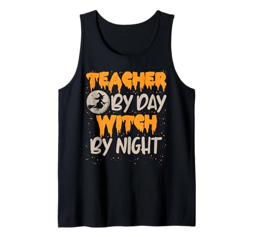 Lehrerin bei Tag Hexe bei Nacht Halloween-Pädagogin Damen Tank Top Lehrerin bei Tag Hexe bei Nacht Halloween-Pädagogin Damen Tank Top von Halloween Teacher Witch Spooky Educator Women