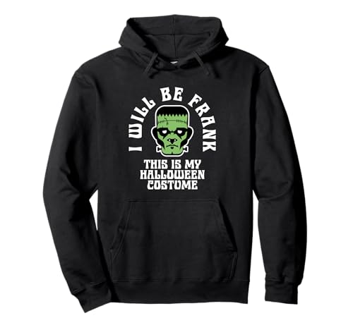 Ich werde Frank Halloween Kostüm Frankenstein Männer Jungen Pullover Hoodie von Halloween Teez für Frauen Männer Kinder Jungen