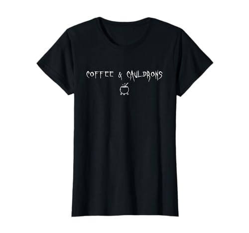 Kaffee und Kessel Halloween Hexe Koffeinliebhaber Frauen T-Shirt von Halloween Witch Coffee Lover Spooky Season Women