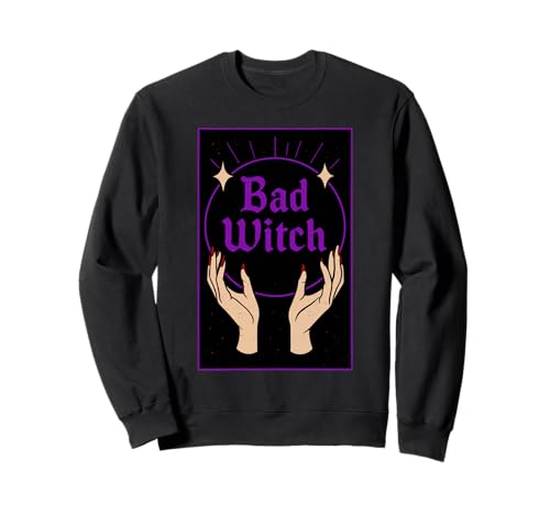Bad Witch Halloween Lustige Hexe Gruselige Jahreszeit Frauen Sweatshirt von Halloween Witch Spooky Season Women Girls