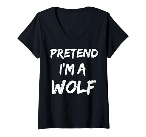 Damen Pretend I'm A Wolf T-Shirt mit V-Ausschnitt Damen Pretend I'm A Wolf T-Shirt mit V-Ausschnitt von Halloween Wolf Natur Kostüm