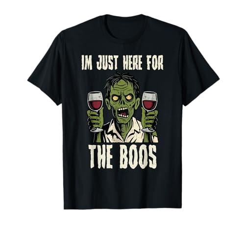 I'm Just Here for The Boos Halloween Funny Zombie Men Women T-Shirt von Halloween Zombie Funny Spooky Season Men Women